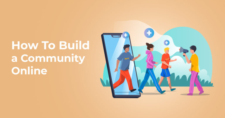 How To Build a Community Online