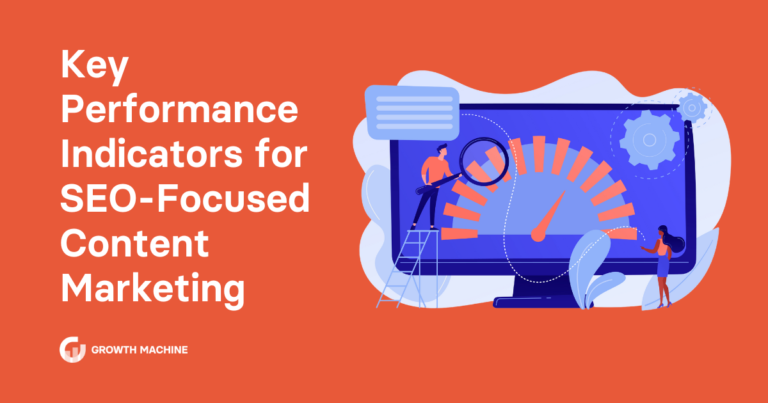 Key Performance Indicators for SEO-Focused Content Marketing