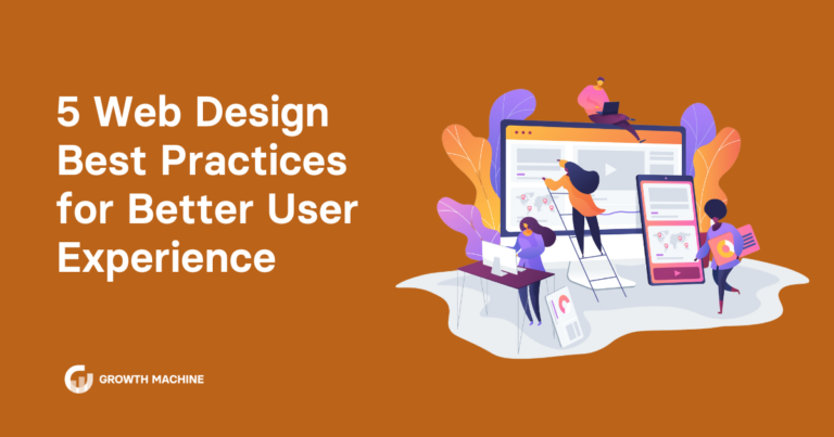 5 Web Design Best Practices for Better User Experience