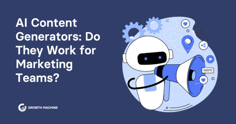 AI Content Generators: Do They Work for Marketing Teams?