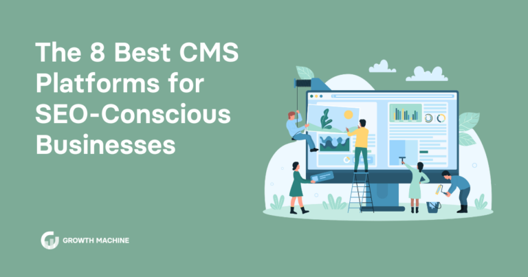 The 8 Best CMS Platforms for SEO-Conscious Businesses