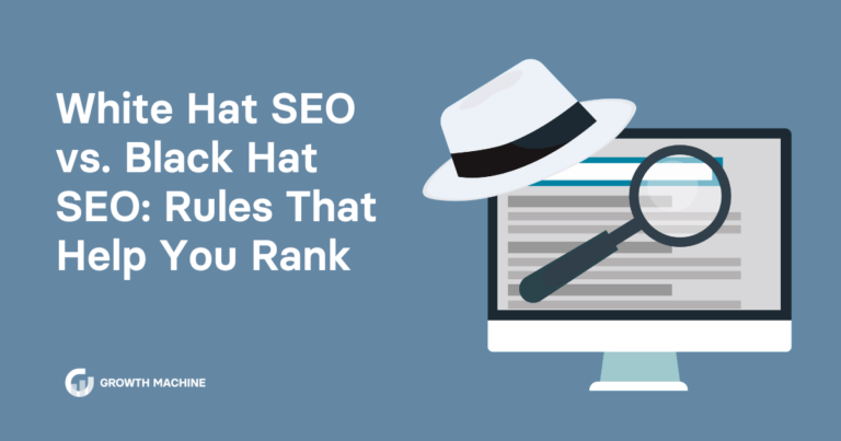 White Hat SEO vs. Black Hat SEO: Rules That Help You Rank