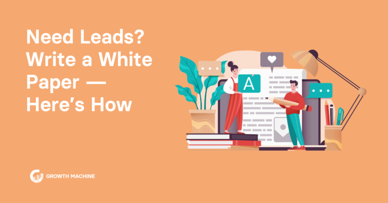 Need Leads? Write a White Paper — Here’s How