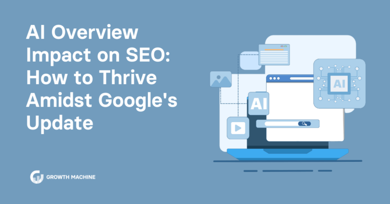 AI Overview Impact on SEO: How to Thrive Amidst Google’s Update